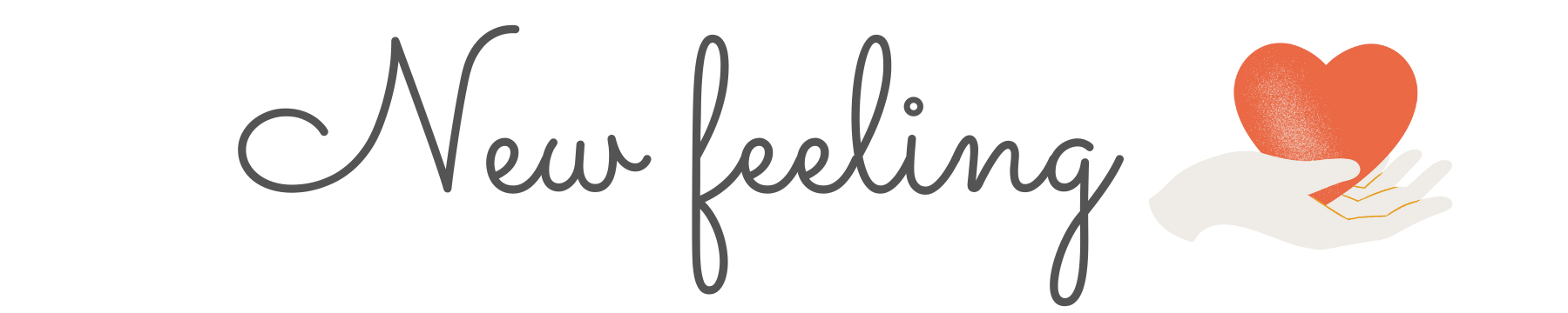 New feeling